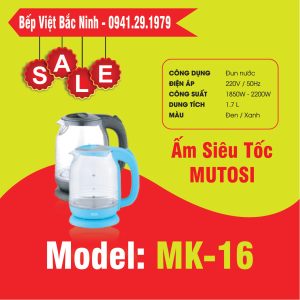 ẤM SIÊU TỐC MUTOSI MK 16